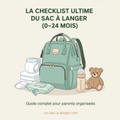 E-BOOK La Checklist Ultime du Sac à Langer (0-24 mois)